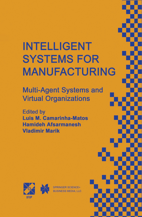 Intelligent Systems for Manufacturing - 