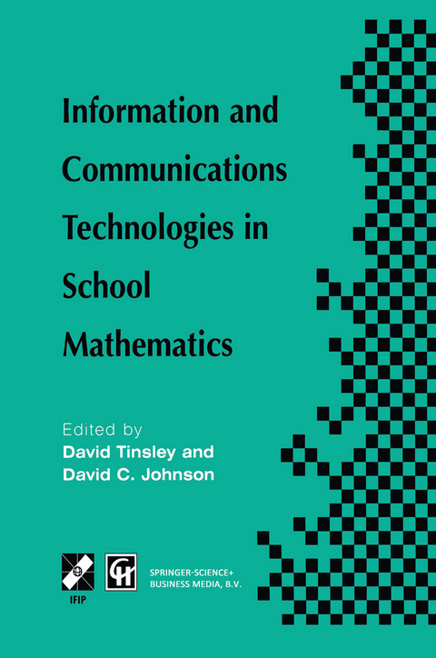 Information and Communications Technologies in School Mathematics - 