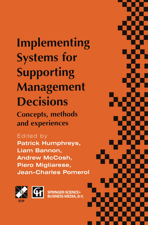 Implementing Systems for Supporting Management Decisions - 