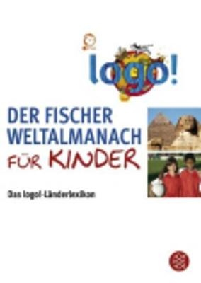 Der Fischer Weltalmanach für Kinder - Alva Gehrmann, Sandra Müller