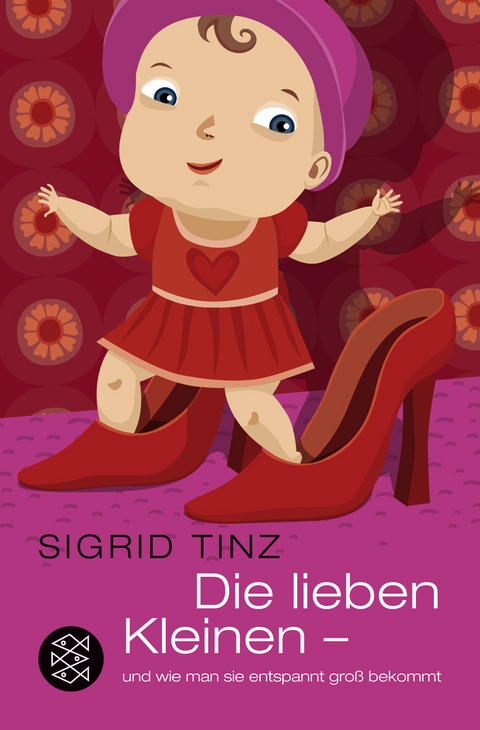 Die lieben Kleinen - Sigrid Tinz