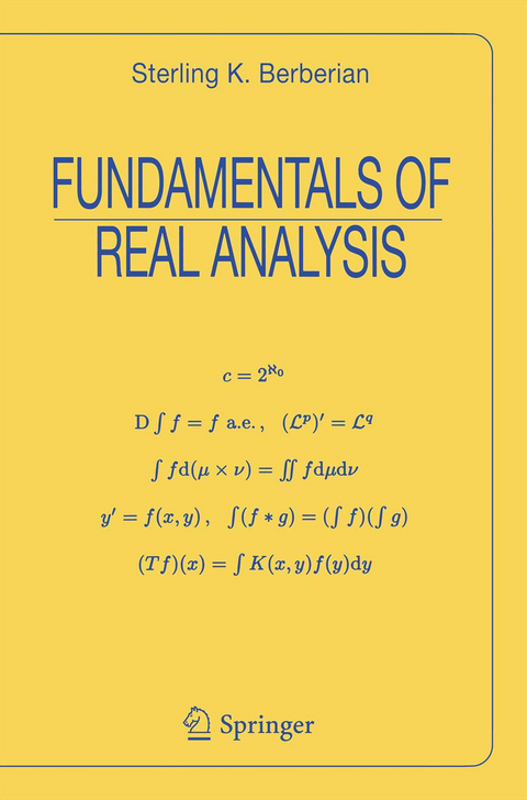 Fundamentals of Real Analysis - Sterling K. Berberian