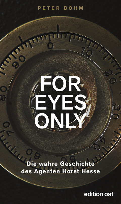 »For eyes only« - Peter Böhm