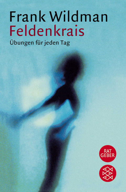 Feldenkrais - Frank Wildman