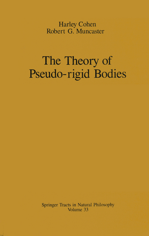 The Theory of Pseudo-rigid Bodies - Harley Cohen, Robert G. Muncaster