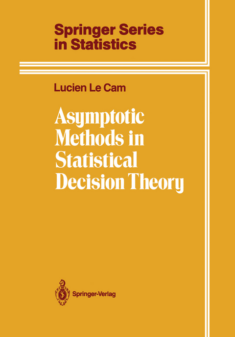 Asymptotic Methods in Statistical Decision Theory - Lucien Le Cam