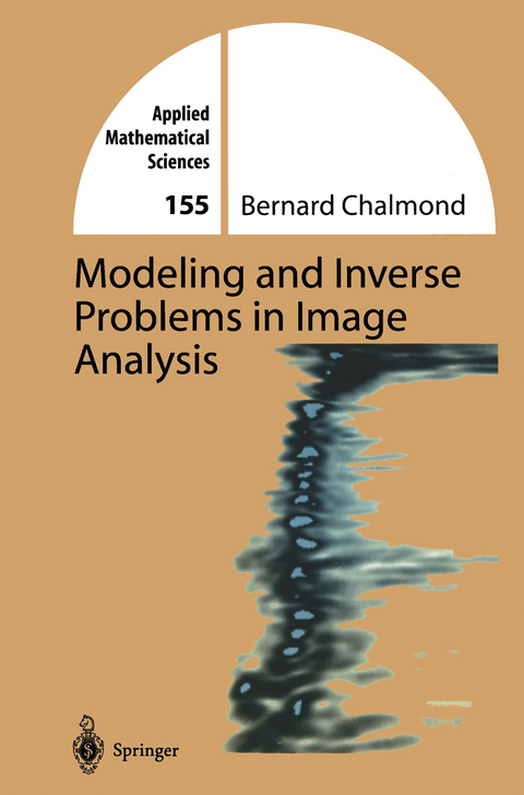 Modeling and Inverse Problems in Imaging Analysis - Bernard Chalmond