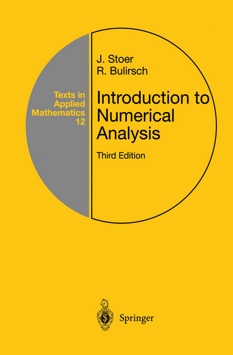 Introduction to Numerical Analysis - J. Stoer, R. Bulirsch