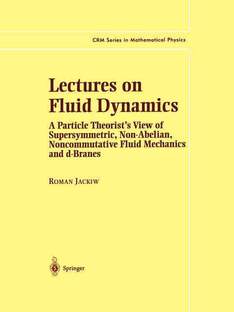 Lectures on Fluid Dynamics - Roman Jackiw