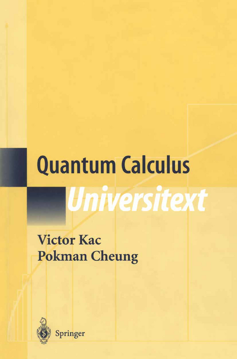 Quantum Calculus - Victor Kac, Pokman Cheung