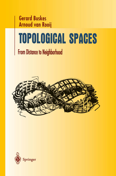 Topological Spaces - Gerard Buskes, Arnoud van Rooij