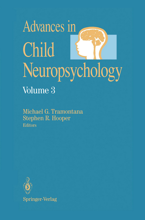 Advances in Child Neuropsychology - Michael G. Tramontana, Stephen R. Hooper