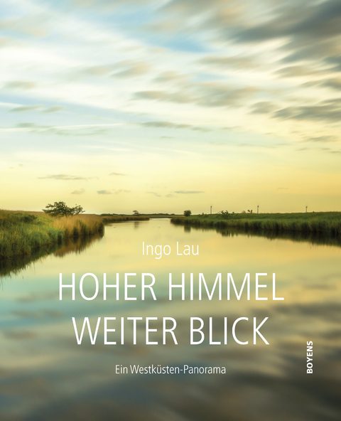 Hoher Himmel - weiter Blick - Ingo Lau