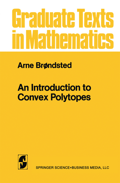 An Introduction to Convex Polytopes - Arne Brondsted