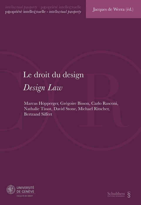 Le droit du design - Design Law - Jacques de Werra