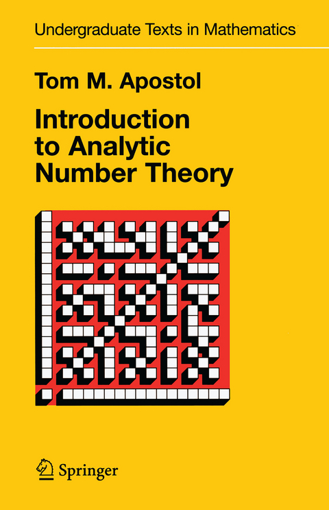 Introduction to Analytic Number Theory - Tom M. Apostol