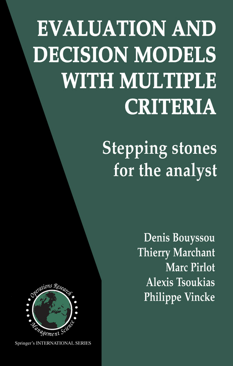 Evaluating and Applying Decision Models - Denis Bouyssou, Thierry Marchant, Patrice Perny, Marc Pirlot, Alexis Tsoukias