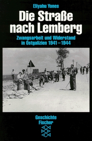 Die Strasse nach Lemberg - Eliyahu Yones