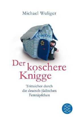 Der koschere Knigge - Michael Wuliger