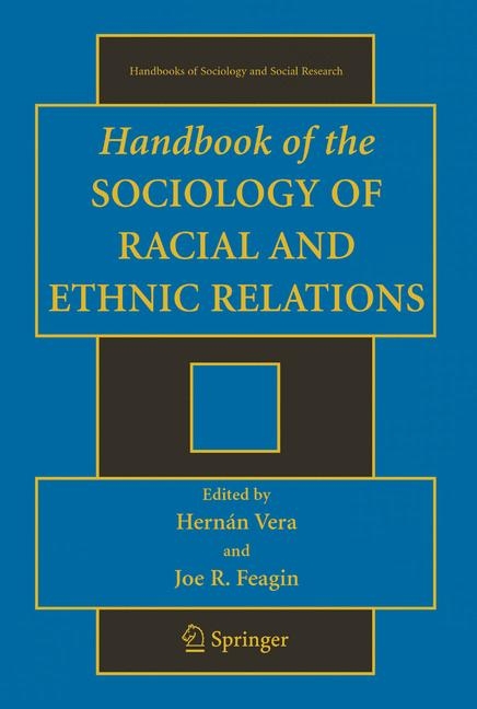 Handbook of the Sociology of Racial and Ethnic Relations - 