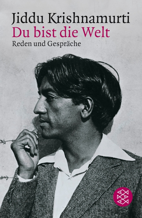 Du bist die Welt - Jiddu Krishnamurti