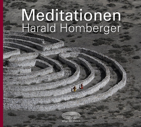 Meditationen - Harald Homberger