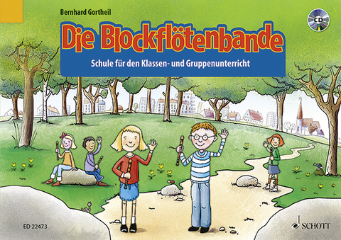 Die Blockflötenbande - Bernhard Gortheil