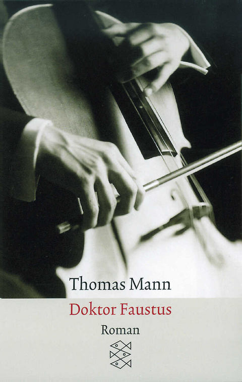 Doktor Faustus - Thomas Mann