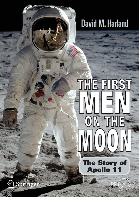 The First Men on the Moon - David M. Harland