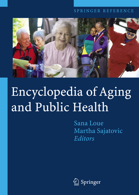 Encyclopedia of Aging and Public Health - 