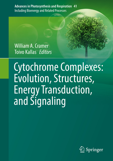 Cytochrome Complexes: Evolution, Structures, Energy Transduction, and Signaling - 