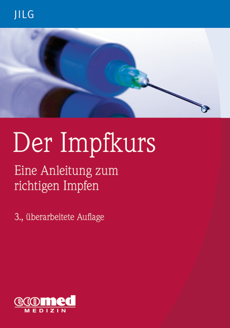 Der Impfkurs - Wolfgang Jilg