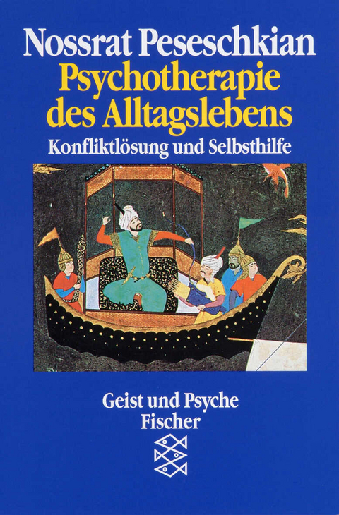 Psychotherapie des Alltagslebens - Nossrat Peseschkian