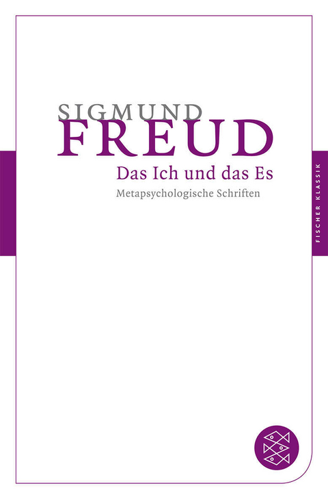 Das Ich und das Es - Sigmund Freud