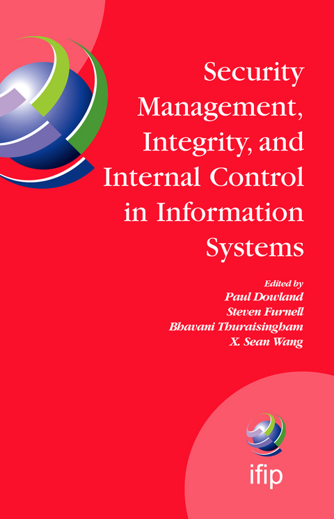 Security Management, Integrity, and Internal Control in Information Systems - 