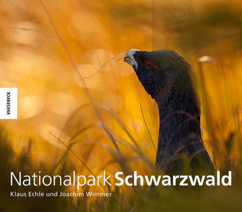 Nationalpark Schwarzwald - Klaus Echle, Joachim Wimmer