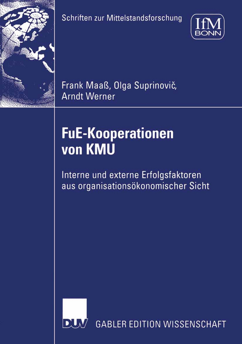 FuE-Kooperationen von KMU - Frank Maaß, Olga Suprinovic, Arndt Werner