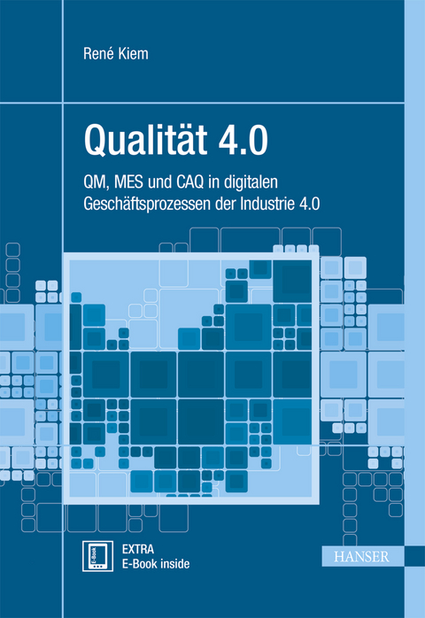 Qualität 4.0 - René Kiem