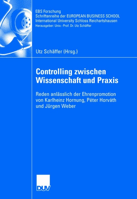 Controlling zwischen Wissenschaft und Praxis - 