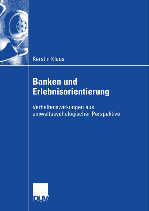 Banken und Erlebnisorientierung - Kerstin Klaus