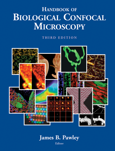 Handbook of Biological Confocal Microscopy - 