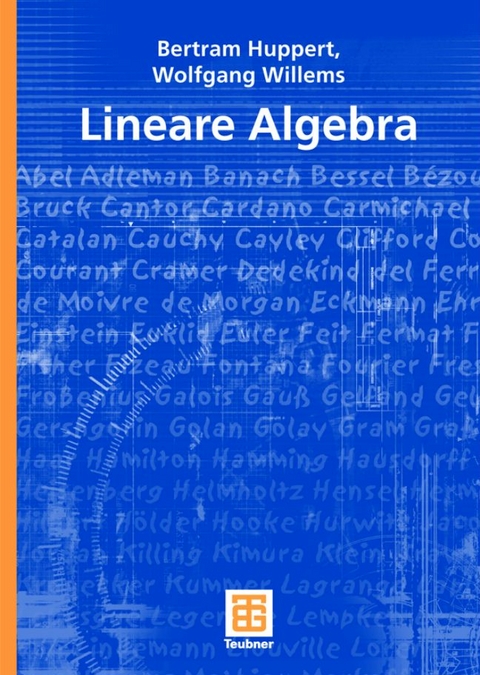 Lineare Algebra - Bertram Huppert, Wolfgang Willems