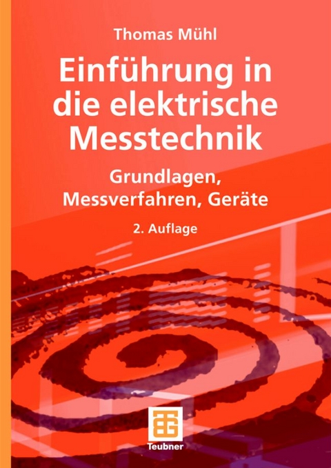 Einführung in die elektrische Messtechnik - Thomas Mühl