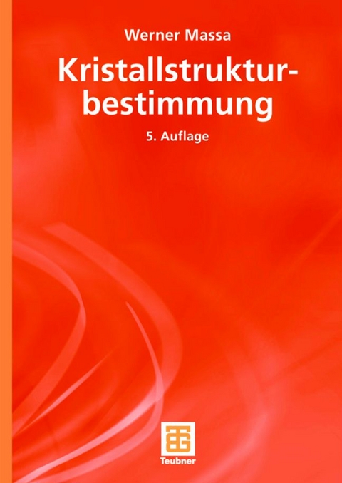 Kristallstrukturbestimmung - Werner Massa