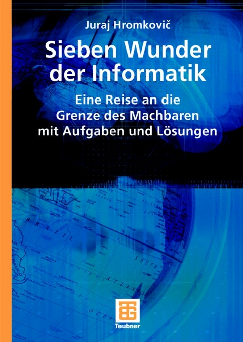 Sieben Wunder der Informatik - Juraj Hromkovic