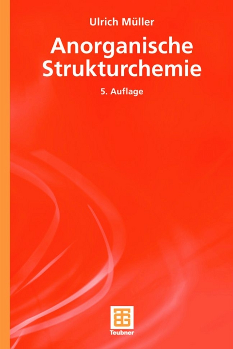 Anorganische Strukturchemie - Ulrich Müller