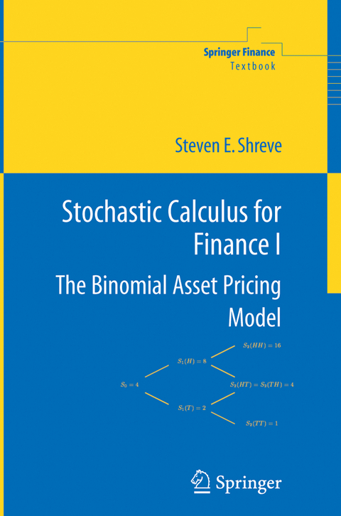 Stochastic Calculus for Finance I - Steven Shreve