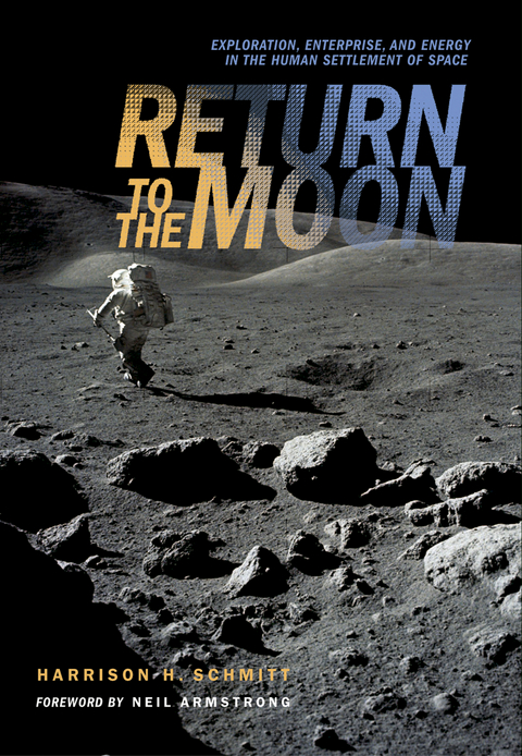 Return to the Moon - Harrison Schmitt