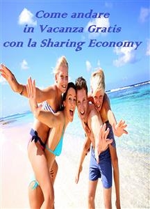 Come andare in vacanza Gratis con la Sharing Economy - Ruby And Diamond