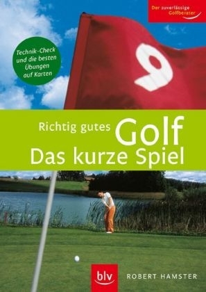 Golf - Das kurze Spiel - Robert Hamster